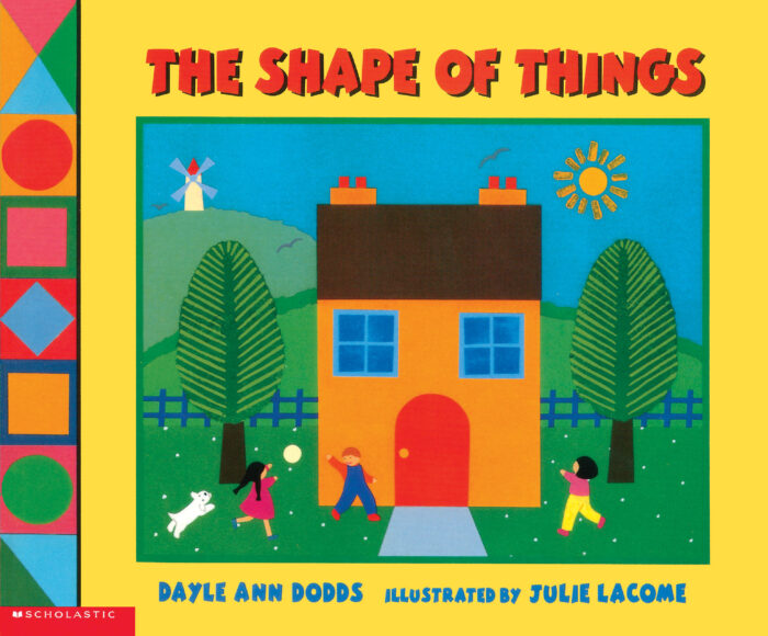 The Shape of Things by Dayle Ann Dodds