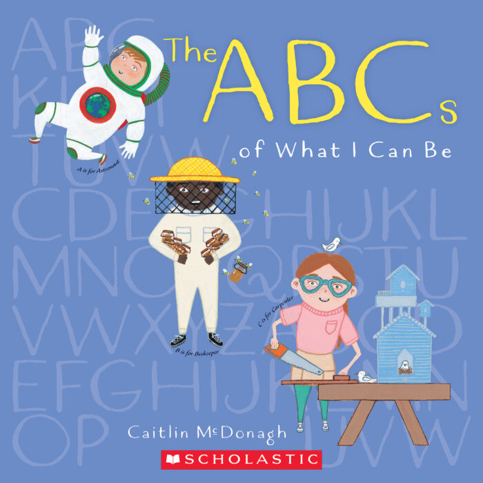 The ABCs of What I Can Be