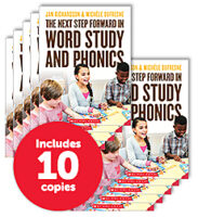 The Next Step Forward in Word Study and Phonics (10-copy pack)
