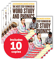 The Next Step Forward in Word Study and Phonics (10-copy pack)