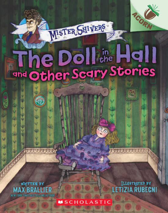 Doll in the Hall and Other Scary Stories, The