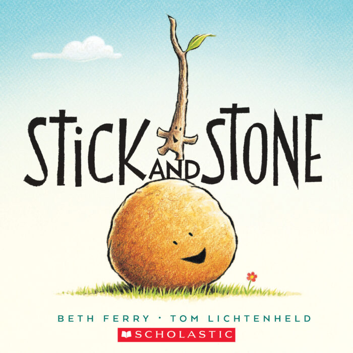 Stick and Stone by Beth Ferry;Tom Lichtenheld