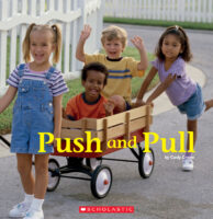 Rookie Read-About™ Science-Physical Science: Push and Pull