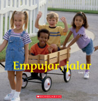 Rookie Read-About™ Science-Physical Science: Empujar y jalar