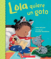 Lola: Lola quiere un gato