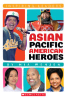 Inspiring Leaders: Asian Pacific American Heroes