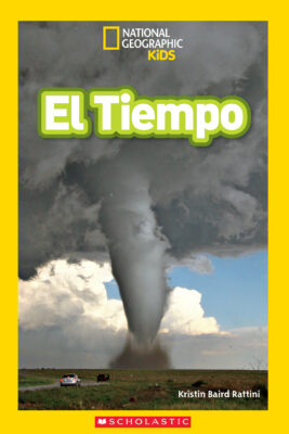 National Geographic Kids Readers: Level 1: El tiempo