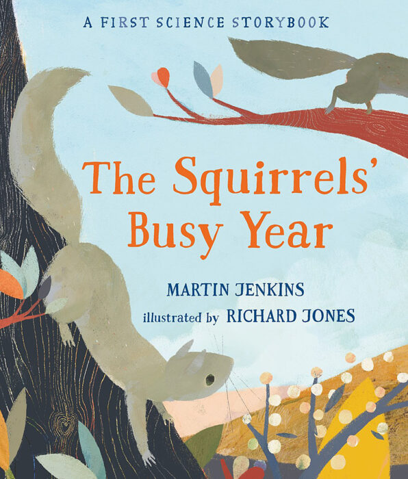 Science Storybook: The Squirrels' Busy Year