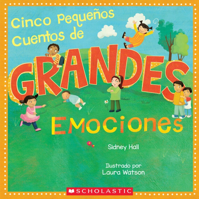 Cinco pequeños cuentos de GRANDES emociones