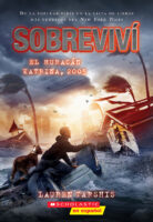 Sobreviví el huracán Katrina, 2005 (I Survived #3)