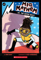 Mia Mayhem: Mia Mayhem vs. the Super Bully