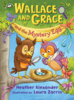Wallace and Grace: Wallace and Grace and the Mystery Egg