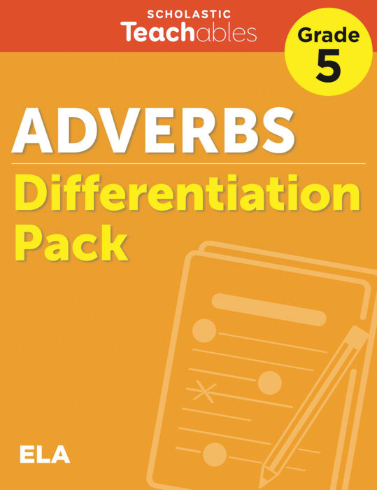 Adverbs Grade 5 Differentiation Pack