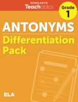 Antonyms Grade 1 Differentiation Pack