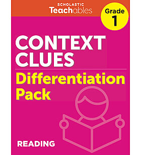 Context Clues Grade 1 Differentiation Pack