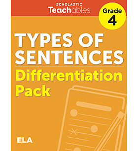 Types of Sentences Grade 4 Differentiation Pack