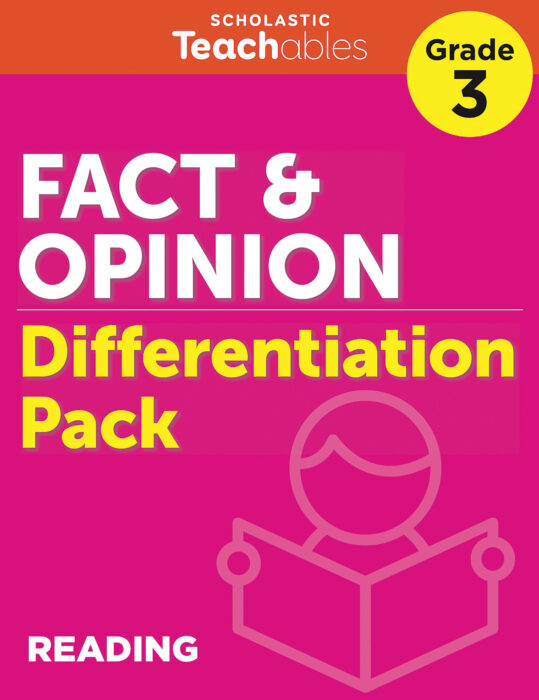 Fact & Opinion Grade 3 Differentiation Pack