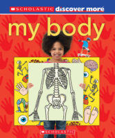 Scholastic Discover More™: My Body