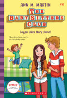 The Baby-Sitters Club®: Logan Likes Mary Anne!