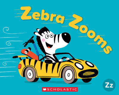 Alphabet Book: Zebra Zooms: ZZ