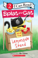 I Can Read!™ Level 1 - Splat the Cat: Splat the Cat and the Lemonade Stand