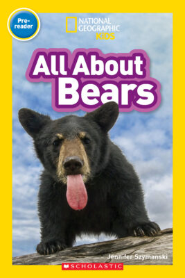 National Geographic Kids Readers: All About Bears (Pre-Reader)