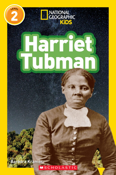 National Geographic Kids Readers: Level 2: Harriet Tubman by