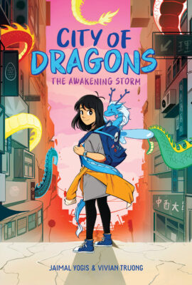 The Awakening Storm: A Graphic Novel (City of Dragons #1) (Hardcover)