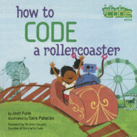 Girls Who Code: How to Code a Rollercoaster