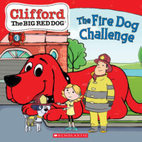 Clifford TV - Clifford the Big Red Dog Storybook: The Fire Dog Challenge