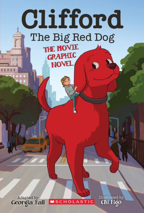 Clifford Graphix: Clifford the Big Red Dog: The Movie Graphic Novel