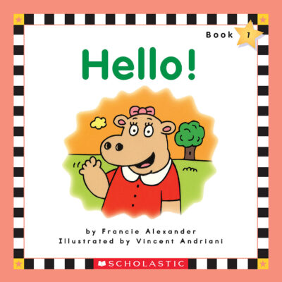 Scholastic Phonics Readers: Hello!