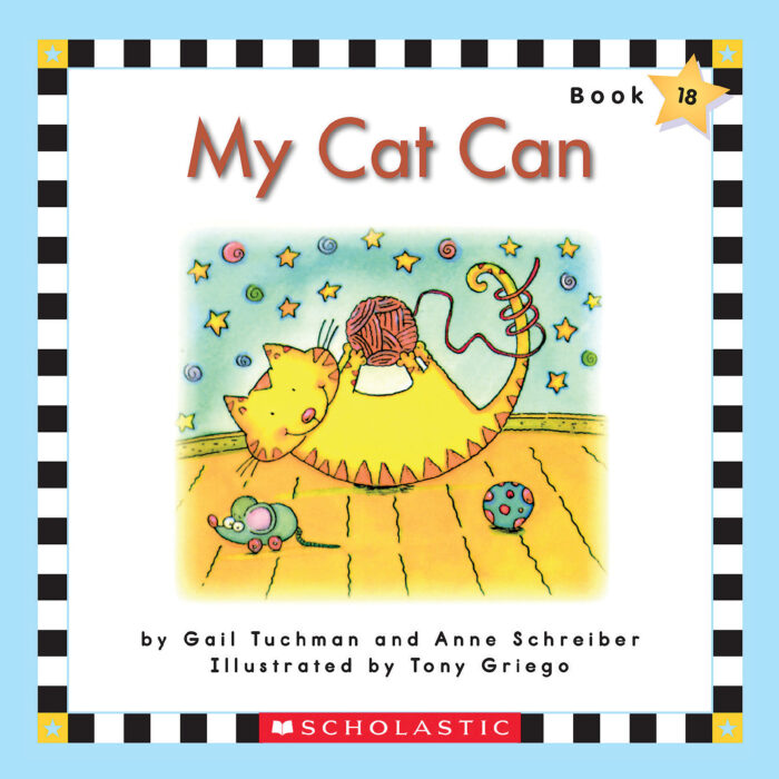 Scholastic Phonics Readers: My Cat Can by Anne Schreiber, Gail
