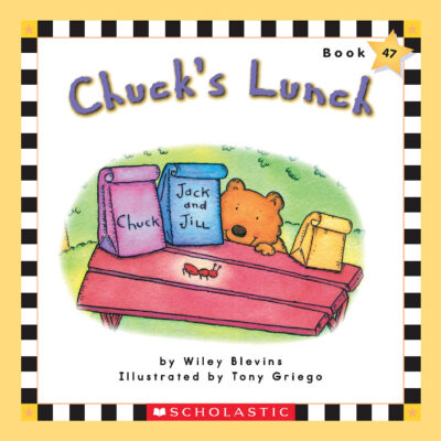 Scholastic Phonics Readers: Chuck's Lunch