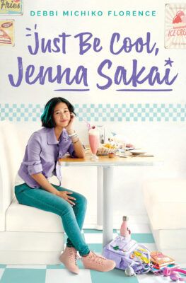 Just Be Cool, Jenna Sakai (Hardcover)