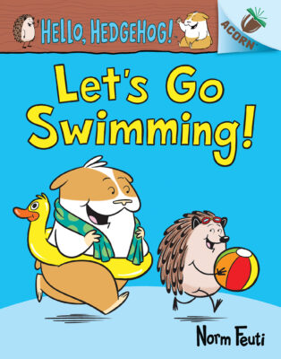 Let's Go Swimming!: An Acorn Book (Hello, Hedgehog! #4)