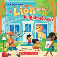 Can You Find...?: A Lion in the Neighborhood