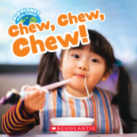 Big Planet, Small World: Chew, Chew, Chew!