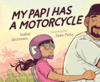 My Papi Has a Motorcycle