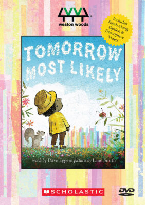 Tomorrow Most Likely