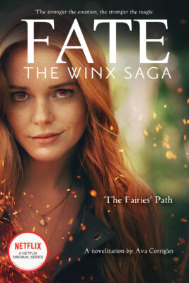 Fairies' Path, The (Fate: The Winx Saga Tie-in Novel)