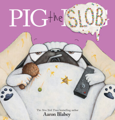 Pig the Slob (Hardcover)