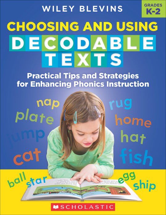 Texts　Wiley　Teacher　Scholastic　Choosing　Store　Blevins　by　and　Decodable　Using　The