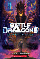 Battle Dragons: City of Thieves