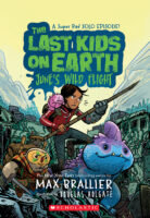 The Last Kids on Earth: June's Wild Flight