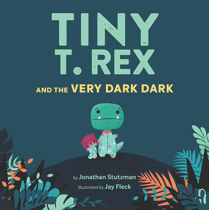 Tiny T. Rex: Tiny T. Rex and the Very Dark Dark