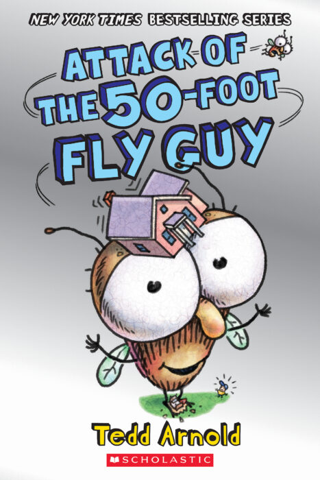 Fly Guy: Attack of the 50-Foot Fly Guy
