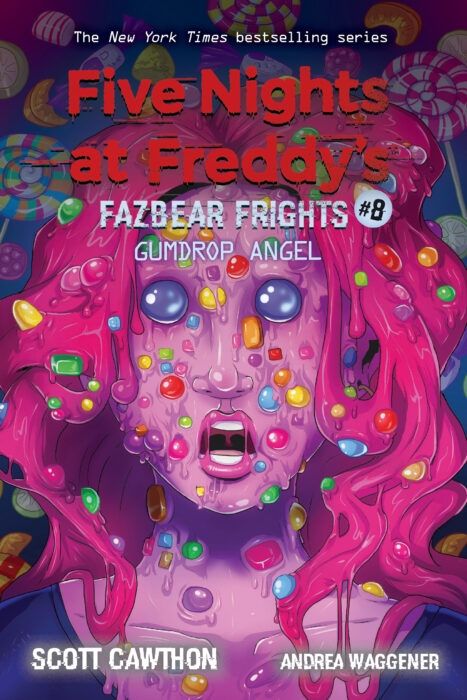 Gumdrop Angel: An AFK Book (Five Nights at Freddy's: Fazbear Frights #8)