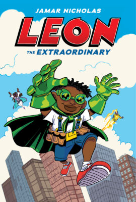 Leon the Extraordinary: A Graphic Novel (Leon #1) (Hardcover)