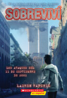 Sobreviví los ataques del 11 de septiembre de 2001 (I Survived #6)